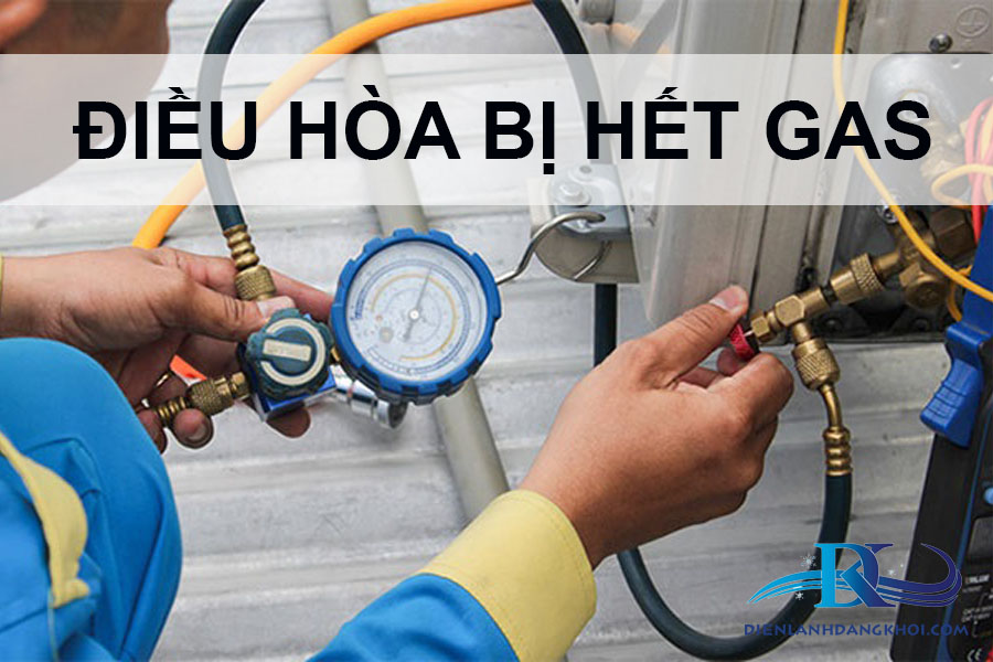 dieu-hoa-bị-het-gas-phai-lam-sao